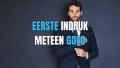 hoe maak je een goede eerste indruk