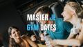 gym date