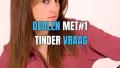 wat zoek je op tinder