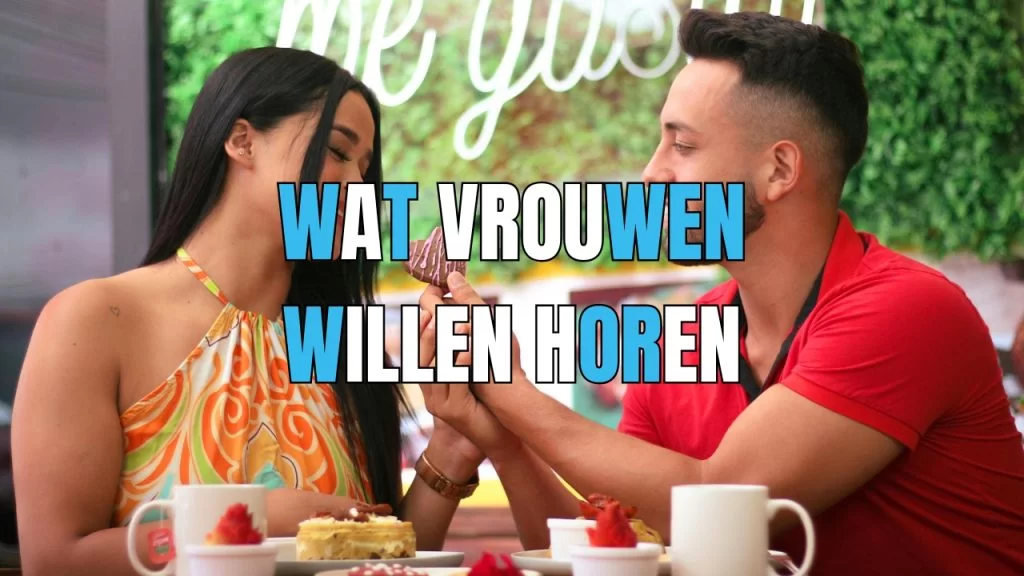 wat vinden vrouwen leuk om te horen