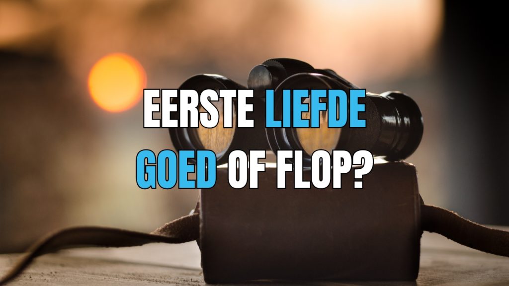 eerste liefde terugzien