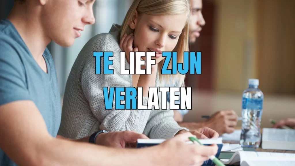 ik ben te lief