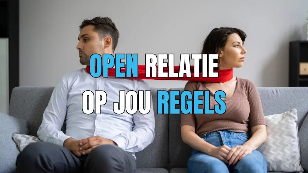 open relatie regels