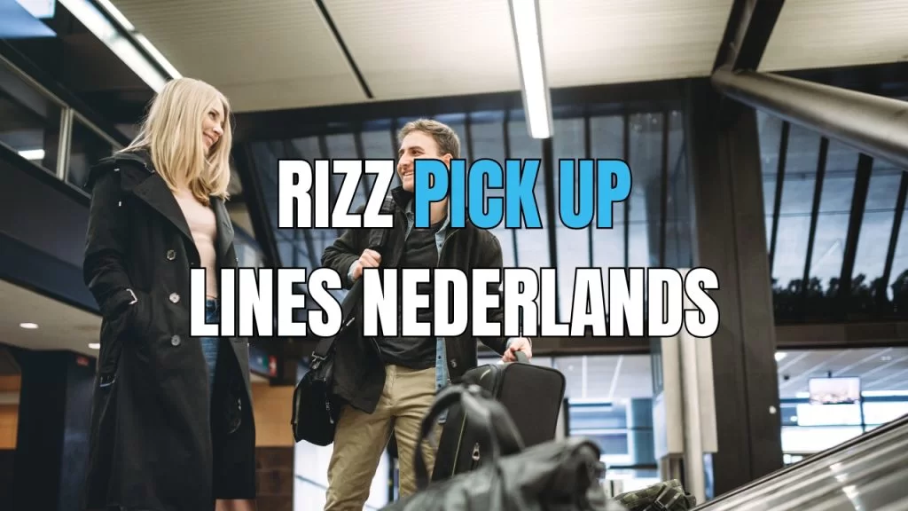 rizz lines nederlands