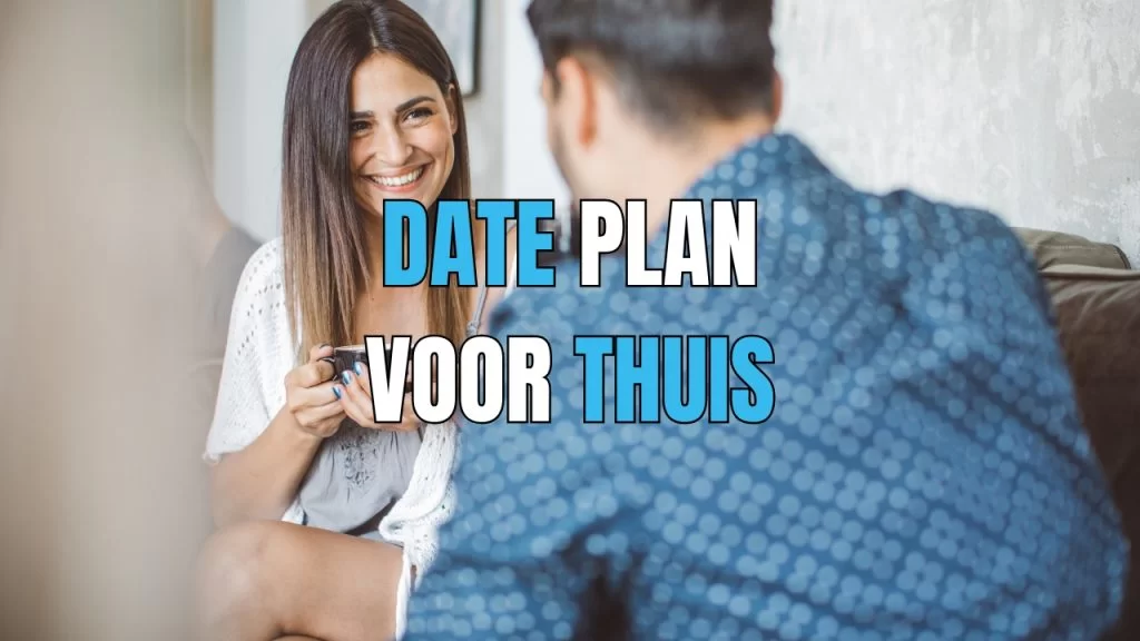 eerste date thuis