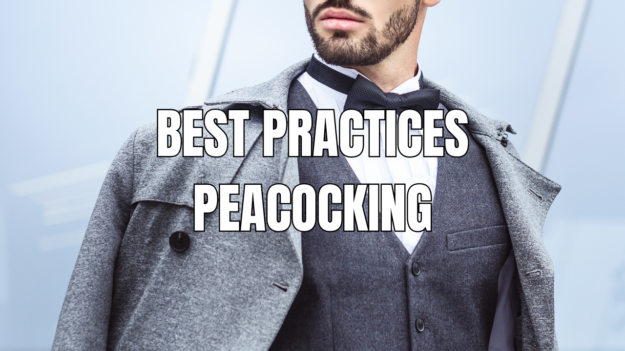 peacocking
