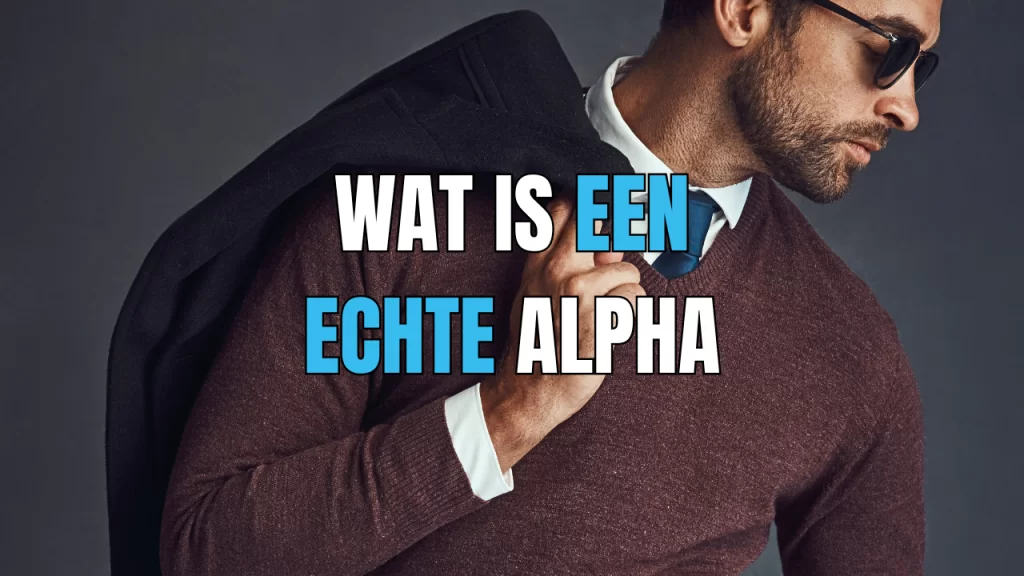 alpha man betekenis